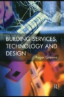 Image for Building services, technology and design