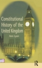 Image for Constitutional History of the United Kingdom