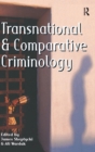 Image for Transnational and comparative criminology