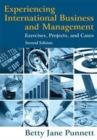 Image for Experiencing international business and management  : exercises, projects, and cases