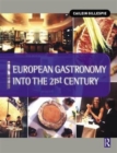 Image for European gastronomy into the 21st century