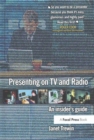 Image for Presenting on TV and radio  : an insider&#39;s guide