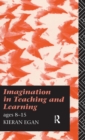 Image for Imagination in Teaching and Learning
