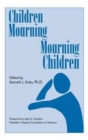 Image for Children Mourning, Mourning Children