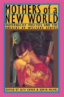 Image for Mothers of a New World