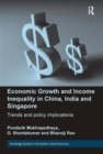 Image for Economic Growth and Income Inequality in China, India and Singapore