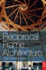 Image for Reciprocal Frame Architecture