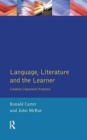 Image for Language, Literature and the Learner