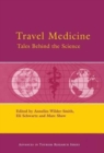 Image for Travel Medicine: Tales Behind the Science