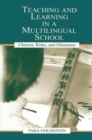 Image for Teaching and Learning in a Multilingual School
