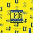 Image for Architecture Design Notebook