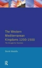 Image for The Western Mediterranean Kingdoms
