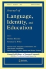 Image for Imagined communities and educational possibilities  : a special issue of the journal of language, identity, and education