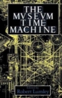 Image for The Museum Time Machine : Putting Cultures on Display