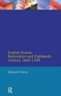 Image for English drama  : Restoration and eighteenth century 1660-1789