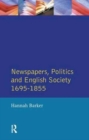 Image for Newspapers and English society 1695-1855