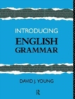 Image for Introducing English Grammar