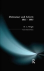 Image for Democracy and Reform 1815 - 1885