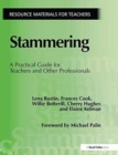 Image for Stammering : A Practical Guide for Teachers and Other Professionals