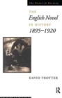 Image for English Novel in History, 1895-1920
