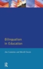 Image for Bilingualism in education  : aspects of theory, research and practice