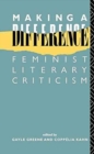 Image for Making a Difference : Feminist Literary Criticism
