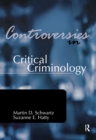 Image for Controversies in Critical Criminology