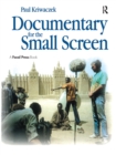 Image for Documentary for the Small Screen