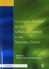 Image for Curriculum provision for the gifted and talented in the secondary school