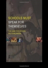 Image for Schools must speak for themselves  : the case for school self-evaluation