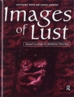 Image for Images of lust  : sexual carvings on medieval churches