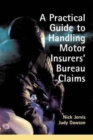 Image for Practical Guide to Handling Motor Insurers&#39; Bureau Claims