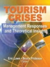Image for Tourism Crises : Management Responses and Theoretical Insight