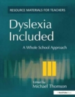 Image for Dyslexia Included : A Whole School Approach
