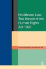 Image for Healthcare Law: Impact of the Human Rights Act 1998