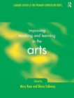 Image for Improving Teaching and Learning in the Arts