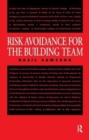 Image for Risk Avoidance for the Building Team