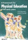 Image for A Framework for Physical Education in the Early Years