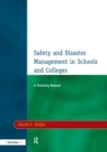Image for Safety and Disaster Management in Schools and Colleges