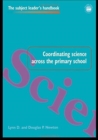 Image for Coordinating Science Across the Primary School