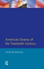 Image for American Drama of the Twentieth Century