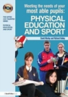 Image for Meeting the Needs of Your Most Able Pupils in Physical Education &amp; Sport