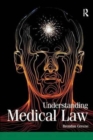 Image for Understanding Medical Law