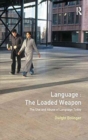 Image for Language - The Loaded Weapon