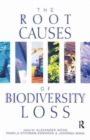 Image for The Root Causes of Biodiversity Loss