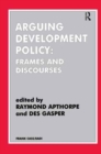 Image for Arguing Development Policy