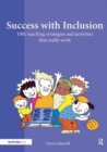Image for Success with Inclusion : 1001 Teaching Strategies and Activities that Really Work