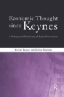 Image for Economic Thought Since Keynes : A History and Dictionary of Major Economists