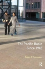 Image for The Pacific Basin since 1945