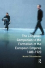Image for Longman Companion to the Formation of the European Empires, 1488-1920